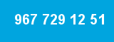 967 729 12 51 967 729 12 51